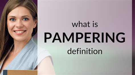 pamper time meaning in tagalog|pampering in Tagalog .